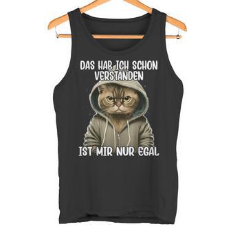 Ich Hab Das Schonerstanden Ist Mir Nur Egal Cat Tank Top - Geschenkecke