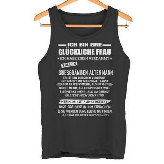 Ich Habe Einenerdammt Lustig Ich Bin Eine Glückliche Frau German Tank Top - Geschenkecke