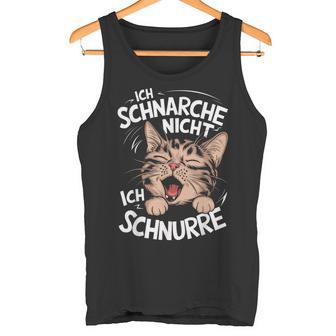 Ich Schnarche Nicht Ich Schnurre Katzen German Tank Top - Geschenkecke