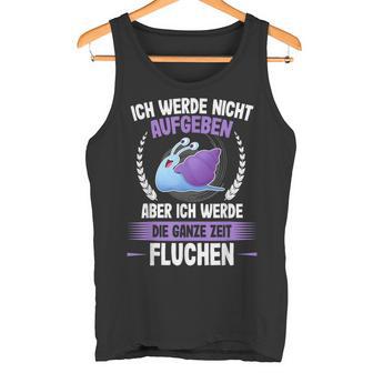 Ich Werde Nicht Ababen Ich Werde Nicht Ababgeben I'm Not Ab Tank Top - Geschenkecke