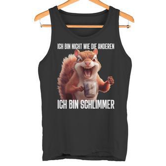 Ironie Ich Bin Nicht Wie Die Anderen Tank Top - Geschenkecke