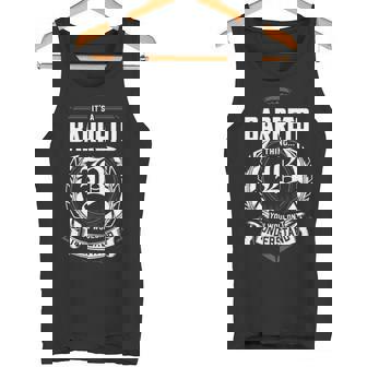 It's A Barreto Thing You Wouldn't Understand Personalized Last Name For Barreto Tank Top | Seseable UK