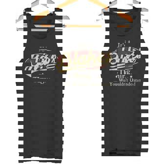 It's A Blakes Thing You Wouldn't Understand Personalized Name With Name Printed Blakes Tank Top | Seseable UK