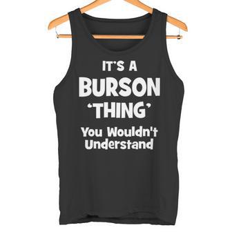It's A Burson Thing You Wouldn't Understand Burson For Burson 54 Tank Top - Thegiftio UK