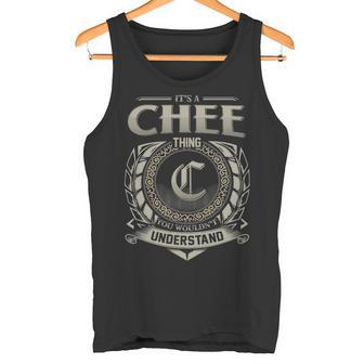 It's A Chee Thing You Wouldn't Understand Tank Top - Thegiftio UK