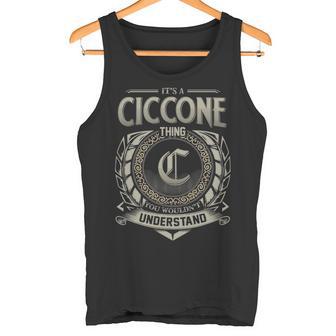 It's A Ciccone Thing You Wouldn't Understand Tank Top - Thegiftio UK