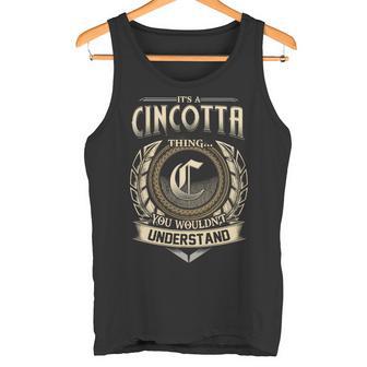 It's A Cincotta Thing You Wouldn't Understand Name Vintage Tank Top - Thegiftio UK