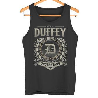 It's A Duffey Thing You Wouldn't Understand Tank Top - Thegiftio UK