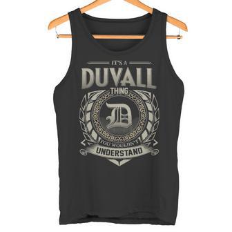 It's A Duvall Thing You Wouldn't Understand Tank Top - Thegiftio UK