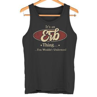 It's A Erb Thing You Wouldn't Understand Tank Top - Thegiftio UK