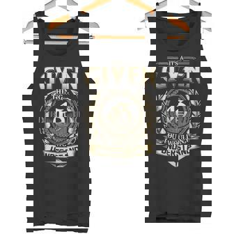 Its A Given Thing You Wouldnt Understand Name Vintage Tank Top - Thegiftio