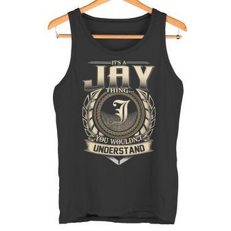 It's A Jay Thing You Wouldn't Understand Name Vintage Tank Top - Thegiftio UK