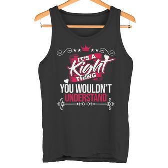 It's A Kight Thing You Wouldn't Understand Kigh For Kight 53 Tank Top - Thegiftio UK