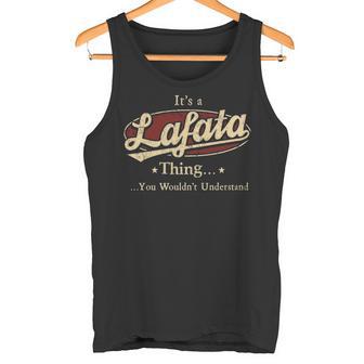 It's A Lafata Thing You Wouldn't Understand Personalized Name With Name Printed Lafata Tank Top - Thegiftio UK