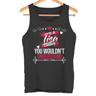 It's A Lisa Thing You Wouldn't Understand Lisa For Lisa 53 Tank Top - Thegiftio UK