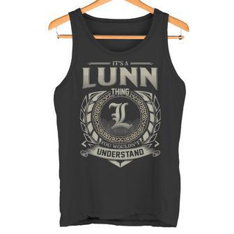 It's A Lunn Thing You Wouldn't Understand Tank Top - Thegiftio UK