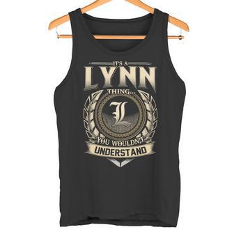 Its A Lynn Thing You Wouldnt Understand Name Vintage Tank Top - Thegiftio UK