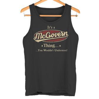 It's A Mcgovern Thing You Wouldn't Understand Tank Top - Thegiftio UK