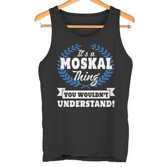 It's A Moskal Thing You Wouldn't Understand Moskal For Moskal Tank Top - Thegiftio UK