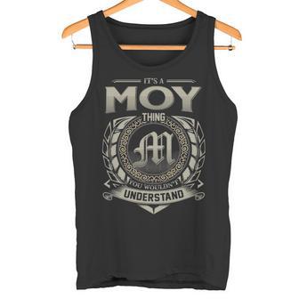 It's A Moy Thing You Wouldn't Understand Tank Top - Thegiftio UK