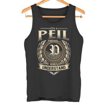 Its A Peil Thing You Wouldnt Understand Name Vintage Tank Top - Thegiftio UK