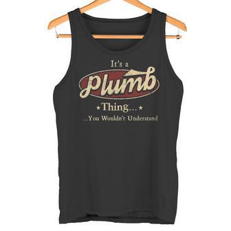 It's A Plumb Thing You Wouldn't Understand Tank Top - Thegiftio UK