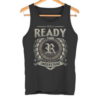 It's A Ready Thing You Wouldn't Understand Tank Top - Thegiftio UK