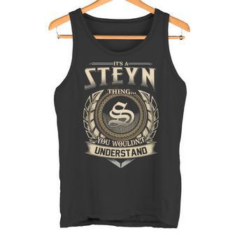 Its A Steyn Thing You Wouldnt Understand Name Vintage Tank Top - Thegiftio UK