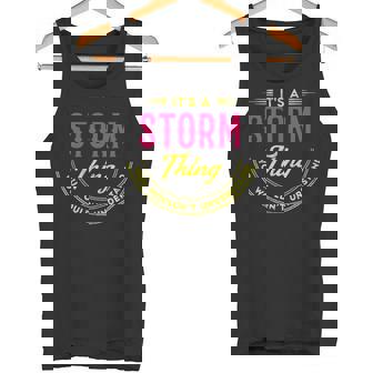 It's A Storm Thing You Wouldn't Understand Personalized Name With Name Printed Storm 2 Tank Top - Thegiftio UK
