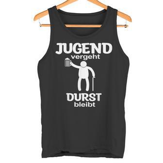 Jugendergeht Durst Bleit Tank Top - Geschenkecke