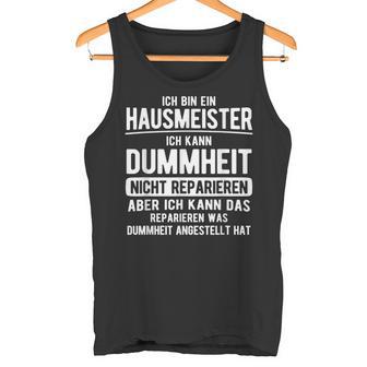 Kann Dummheit Nicht Reparieren Haustechnik Janitorial Tank Top - Geschenkecke