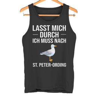 Lass Mich Durch Ich Muss Nach St Peter Ording Holiday Tank Top - Geschenkecke