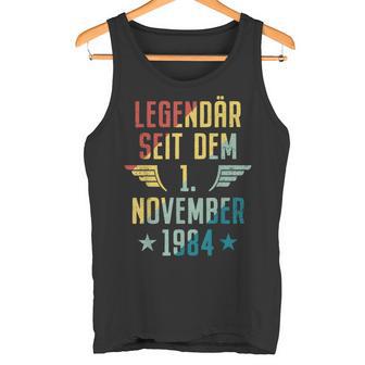 Legendär Seit 1 November 1984 Geburtstag Am 1111984 Tank Top - Geschenkecke