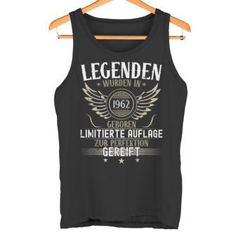 Legends Wurden In 1962 Geboren 60Th Birthday Tank Top - Geschenkecke