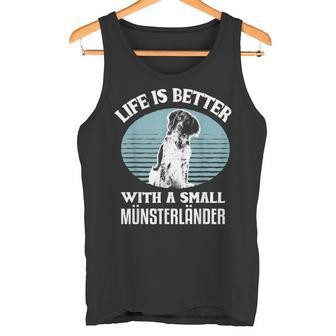 Life Is Better With A Small Münsterländer Dog Holder Tank Top - Geschenkecke