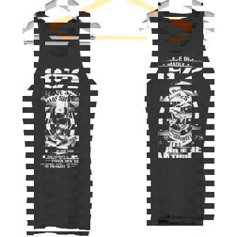 Made In 1972 I Have 3 Sides Tank Top - Monsterry