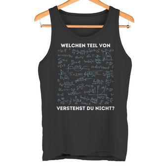 Mathematik Algebra Mathe Welchen Teilerstehst Du Nicht Tank Top - Geschenkecke