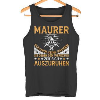 Maurer Masonermeister Bricklayer's Tank Top - Geschenkecke