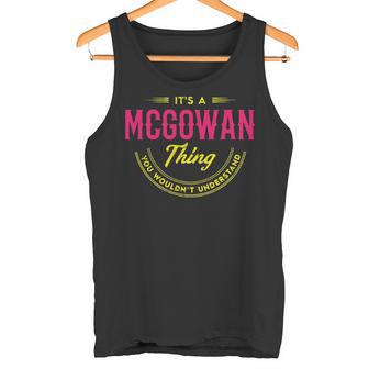 Mcgowan Personalized Name Name Print S With Name Mcgowan 2 Tank Top - Thegiftio UK