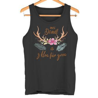 Mei Dirndl Is Zkloa Für Zwoa Zu Klein Für Zwei Meadowen S Tank Top - Geschenkecke