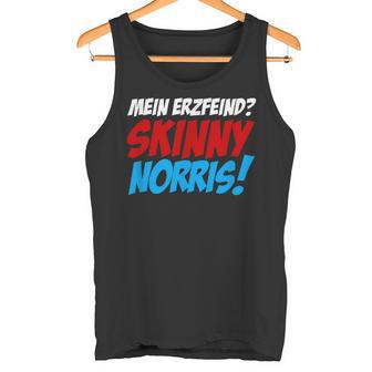 Mein Erzfeind Skinny Norris Tank Top - Geschenkecke