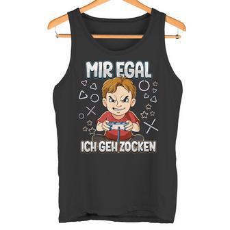 Mir Egal Ich Geh Zocken Gaming Tank Top - Geschenkecke