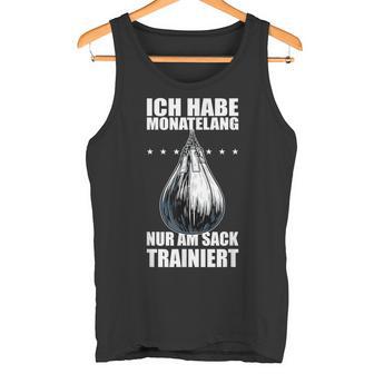 Monatelang Nur Am Sack Trainiert Meme Stefan Slogan Tank Top - Geschenkecke