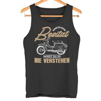 Moped Simson Schwalbe Wenn Du Keine Hen If Tank Top - Geschenkecke