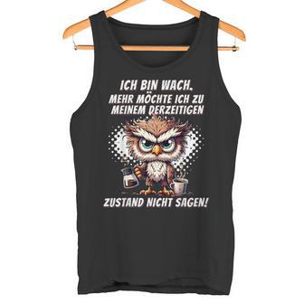 Müde Faul Ich Will Schlafen Pyjamas Morgenmuffel Tank Top - Geschenkecke