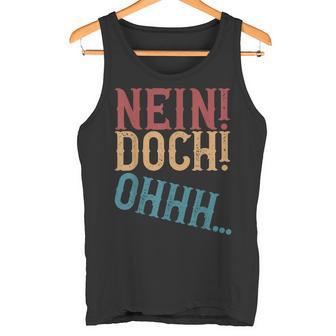 Nein Doch Ohhh Ironie Sarcasm S Tank Top - Geschenkecke