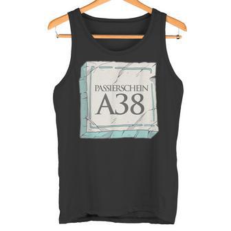 Passierschein A38 Antragsformular Tank Top - Geschenkecke