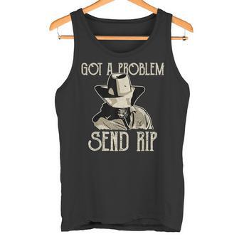 Got Problem Send Ripintage Retro Tank Top - Geschenkecke