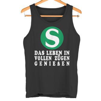 S-Bahn Das Leben Inoll Zügen German Tank Top - Geschenkecke