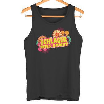 Schlager Was Sonst Schlageroutfit Party Schlagerparty Tank Top - Geschenkecke